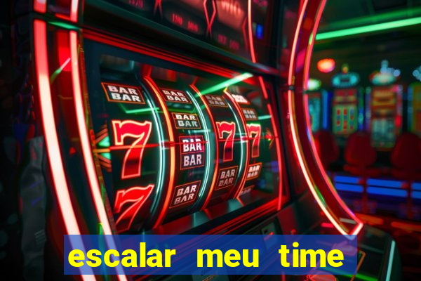 escalar meu time de futebol